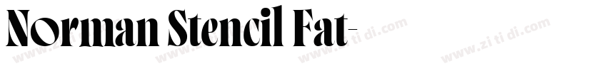 Norman Stencil Fat字体转换 Norman Stencil Fat字体转换